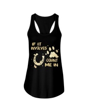If It Involves Count Me In Ladies Flowy Tank tile