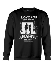 I Love You To The Barn And Back Crewneck Sweatshirt thumbnail