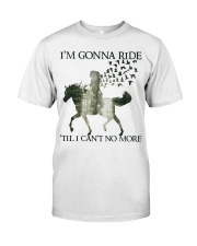 I'm Gonna Ride Classic T-Shirt tile