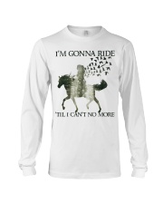 I'm Gonna Ride Long Sleeve Tee tile