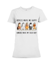 Horses Make Me Happy Premium Fit Ladies Tee tile