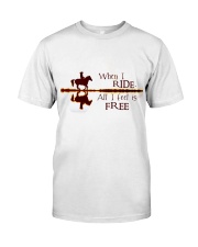 When I Ride Classic T-Shirt tile