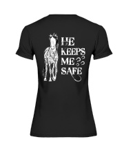 He Keeps Me Safe Premium Fit Ladies Tee tile