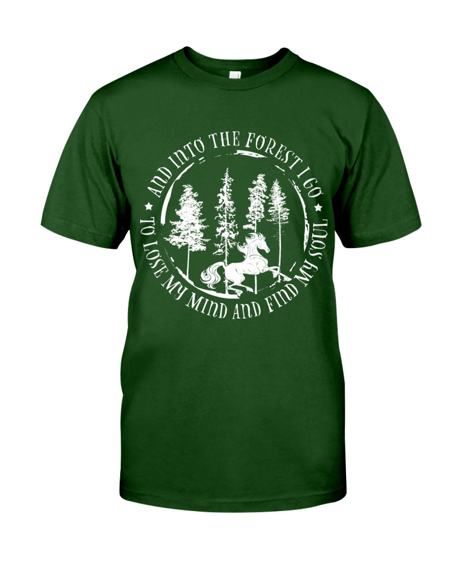 And Into The Forest I Go Classic T-Shirt