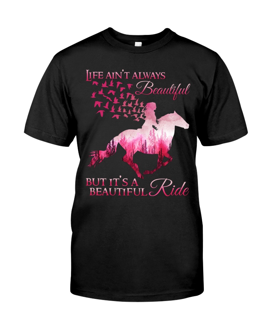It Is A Beautiful Ride Classic T-Shirt