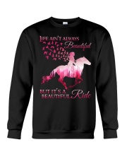 It Is A Beautiful Ride Crewneck Sweatshirt thumbnail