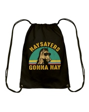 Naysayers Gonna Nay Drawstring Bag tile