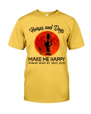 Horses And Dogs Make Me Happy Classic T-Shirt front
