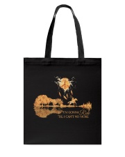 I'm Gonna Ride Tote Bag thumbnail