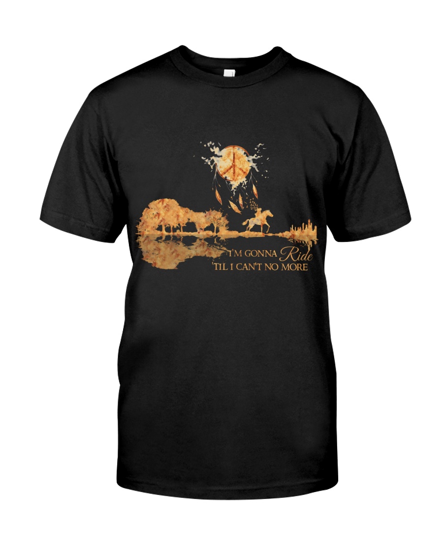 I'm Gonna Ride Classic T-Shirt