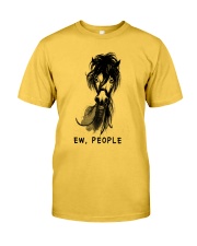 Ew People Classic T-Shirt front