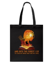 HR-L-24022010-And Into The Forest I Go Tote Bag thumbnail