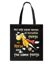 My Horse Does Incredible Things Tote Bag thumbnail