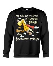 My Horse Does Incredible Things Crewneck Sweatshirt thumbnail