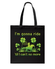 I'm Gonna Ride Tote Bag tile