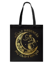 Hello Darkness My Old Friend Tote Bag thumbnail
