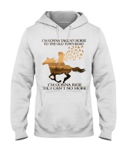I'm Gonna Ride Hooded Sweatshirt front