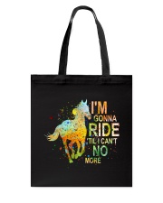 I'm Gonna Ride Tote Bag tile