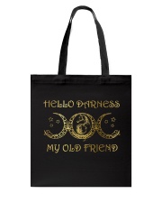 Hello Darkness My Old Friend Tote Bag thumbnail