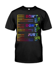 Do Not Do Not Just Classic T-Shirt front