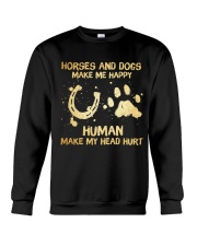Horses And Dogs Make Me Happy Crewneck Sweatshirt tile