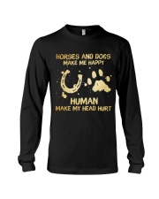 Horses And Dogs Make Me Happy Long Sleeve Tee tile