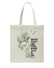 And Into The Forest I Go Tote Bag tile