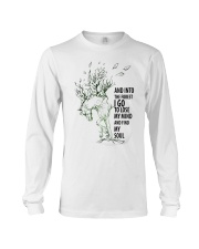 And Into The Forest I Go Long Sleeve Tee tile