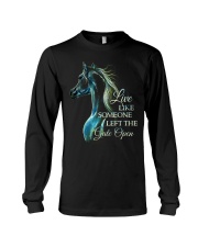Live Like Someone Long Sleeve Tee tile