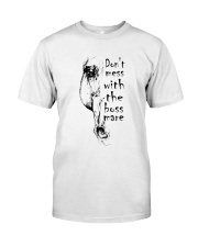 Do Not Mess With The Boss Mare Classic T-Shirt front