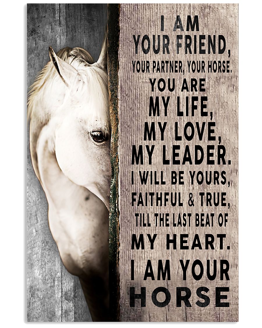I Am Your Horse 11x17 Poster