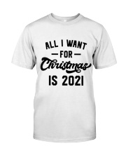All I WANT - FOR Christmas IS 2021 Premium Fit Mens Tee thumbnail