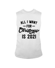All I WANT - FOR Christmas IS 2021 Sleeveless Tee thumbnail