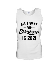 All I WANT - FOR Christmas IS 2021 Unisex Tank thumbnail