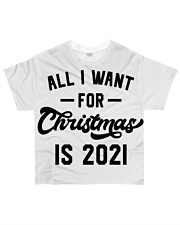 All I WANT - FOR Christmas IS 2021 All-over T-Shirt thumbnail