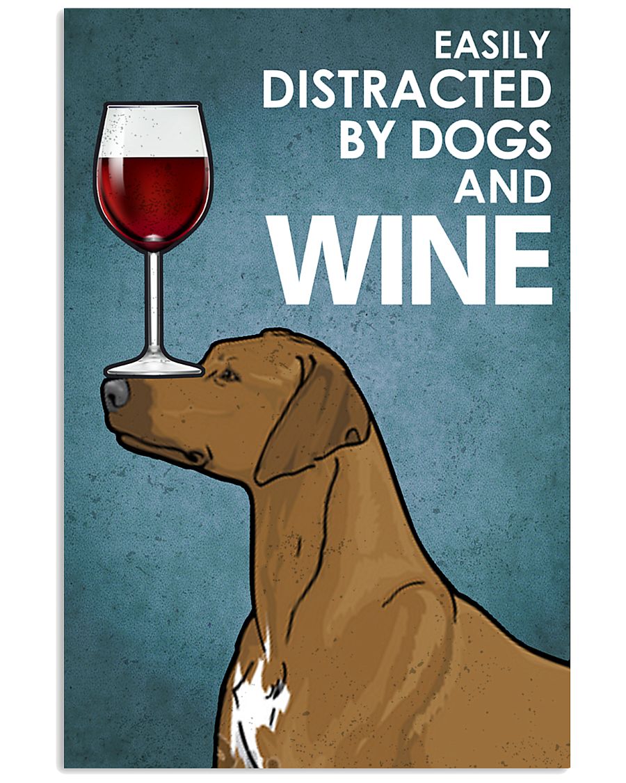 -Rhodesian And Wine 16x24 Poster