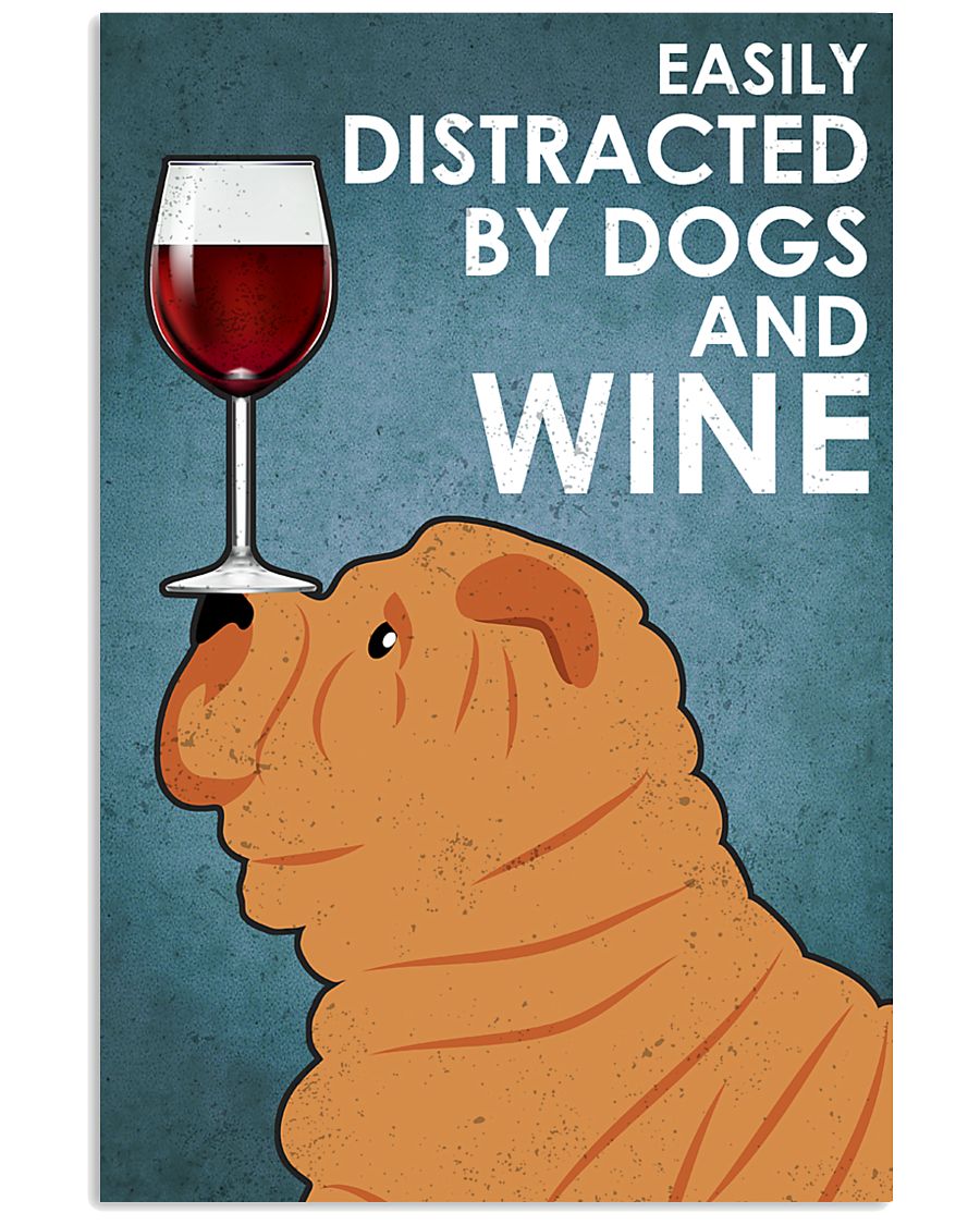 Dog Sharpei And Wine 16x24 Poster