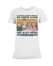 She Also Needs Friends Premium Fit Ladies Tee tile