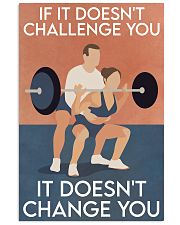 Fitness If It Doesn't Challenge You 16x24 Poster front