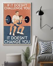 Fitness If It Doesn't Challenge You 16x24 Poster lifestyle-poster-1