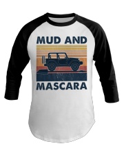 Mud And Mascara Baseball Tee tile
