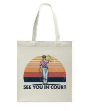 Tennis See You In Court Tote Bag tile