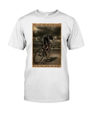 Cycling You May See Me Struggle Premium Fit Mens Tee tile