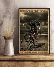Cycling You May See Me Struggle 16x24 Poster lifestyle-poster-3