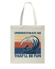 Surfing That'll Be Fun Tote Bag tile