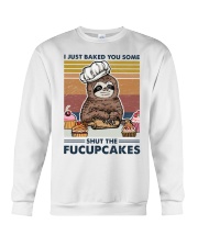 Baking I Just Baked You Some Crewneck Sweatshirt tile