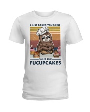 Baking I Just Baked You Some Ladies T-Shirt tile