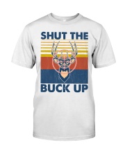 Hunting Shut The Buck Up Classic T-Shirt tile
