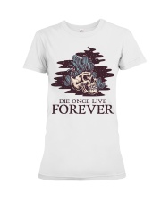 Garden Die Once Live Forever Premium Fit Ladies Tee tile