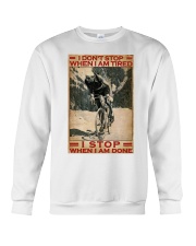 Cycling I Don't Stop Crewneck Sweatshirt tile